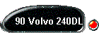 90 Volvo 240DL